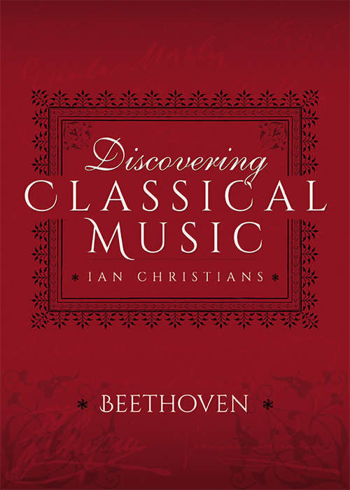 Book cover of Discovering Classical Music: Beethoven (Discovering Classical Music)