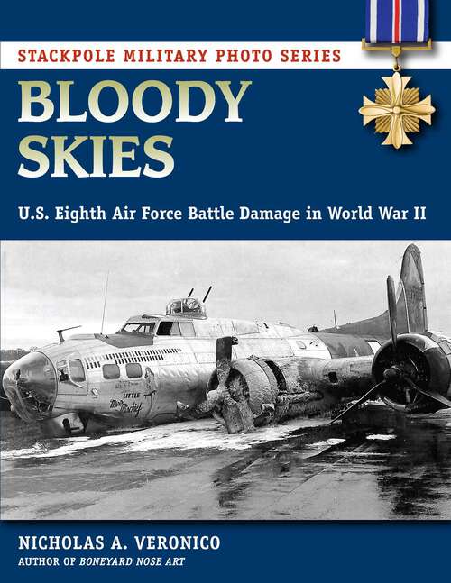 Book cover of Bloody Skies (Stackpole Military Photo Series)