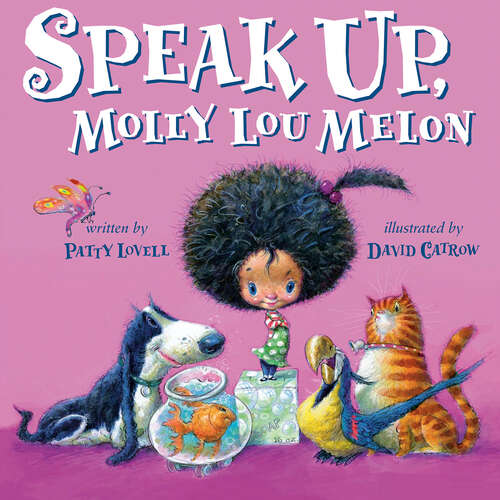 Book cover of Speak Up, Molly Lou Melon