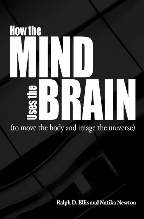 Book cover of How the Mind Uses the Brain
