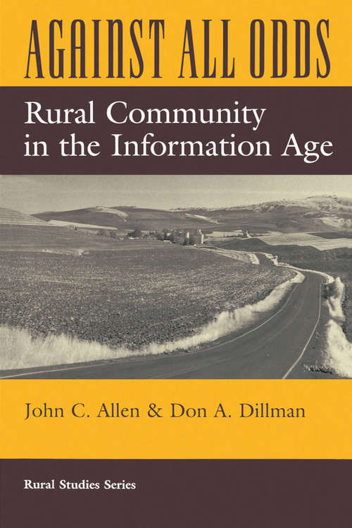 Book cover of Against All Odds: Rural Community In The Information Age