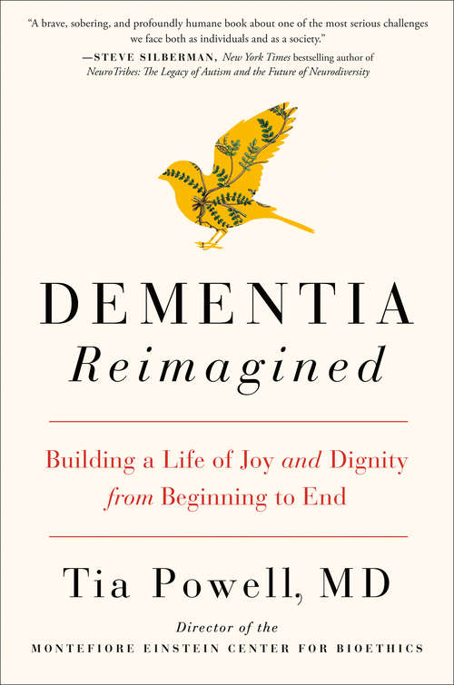 Book cover of Dementia Reimagined: Building a Life of Joy and Dignity from Beginning to End
