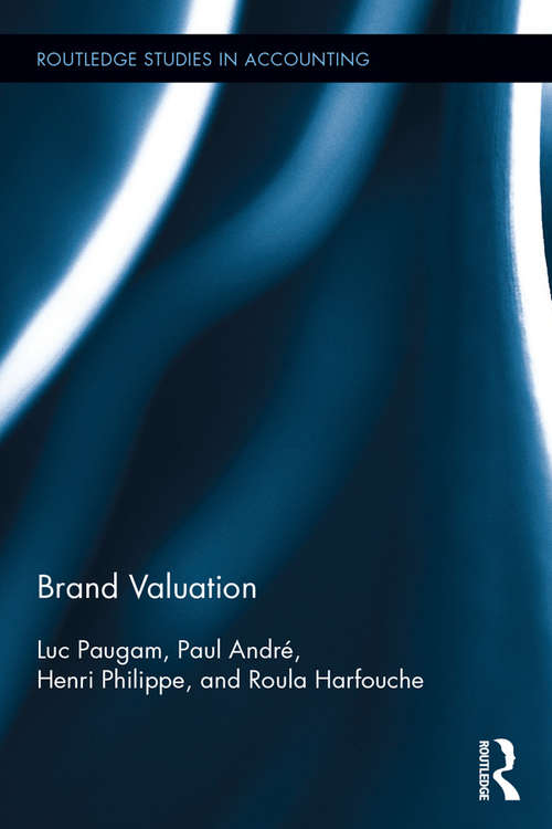 Brand Valuation (Routledge Studies in Accounting)