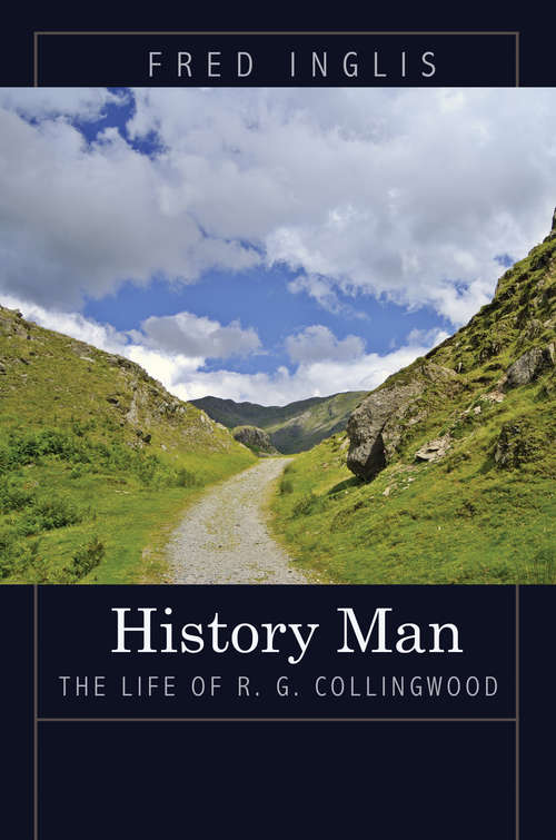 Book cover of History Man: The Life of R. G. Collingwood