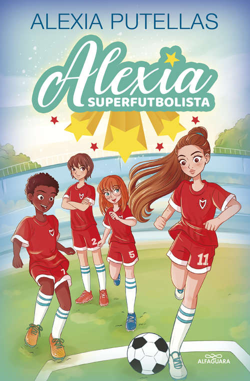 Book cover of Alexia Superfutbolista