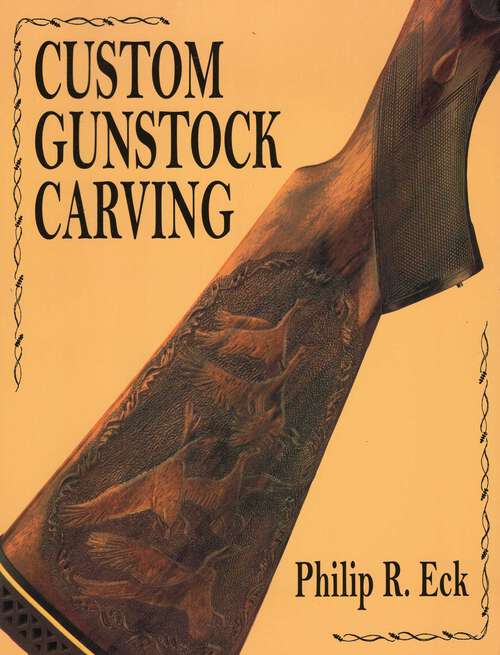 Book cover of Custom Gunstock Carving