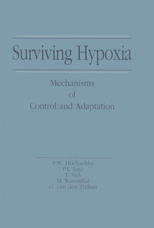 Book cover of Surviving Hypoxia: Mechanisms of Control and Adaptation