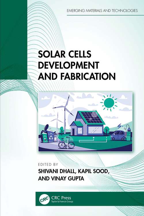 Book cover of Solar Cells Development and Fabrication (1) (Emerging Materials and Technologies)