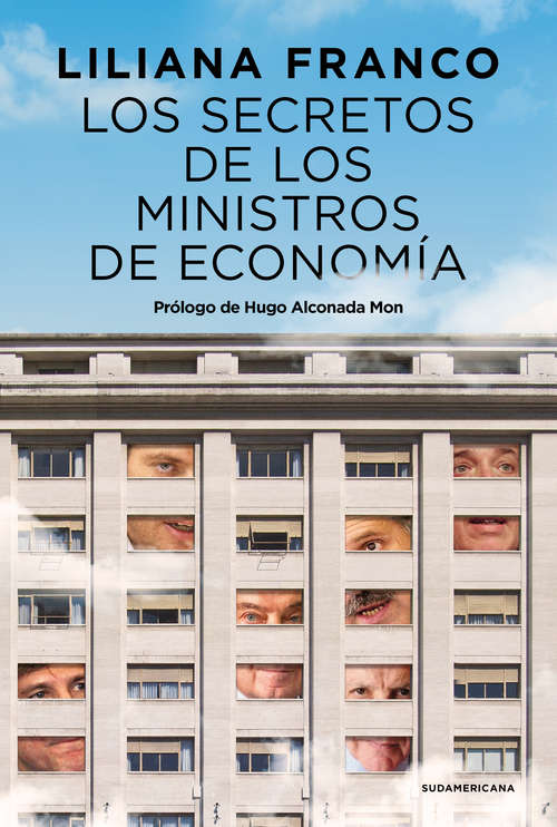 Book cover of Los secretos de los ministros de Economía