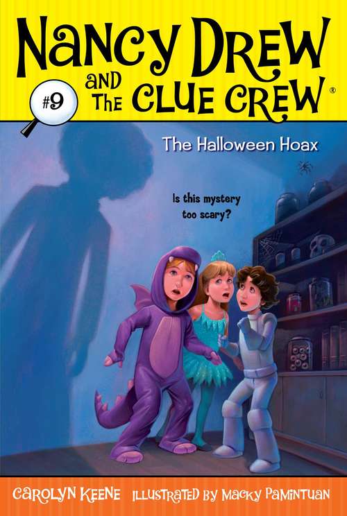 Book cover of The Halloween Hoax (Nancy Drew and the Clue Crew #9)
