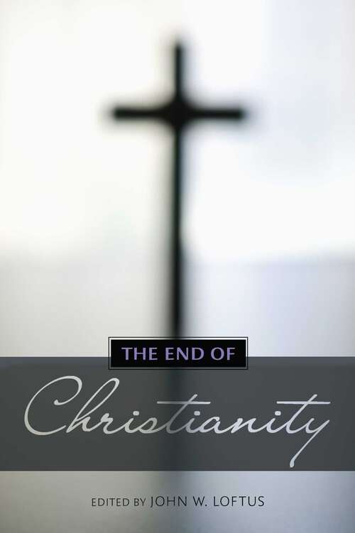 Book cover of End of Christianity