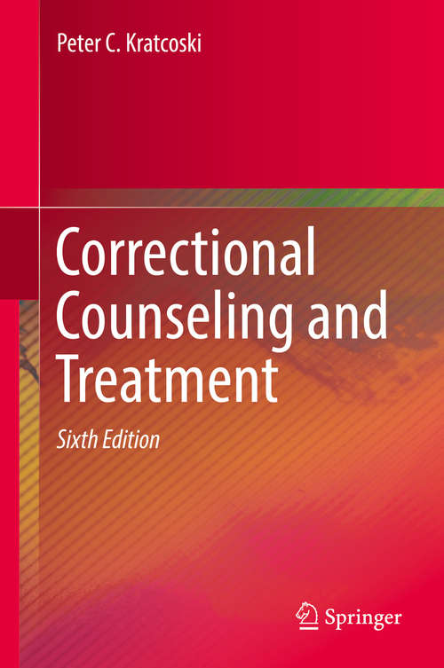 Correctional Counseling and Treatment