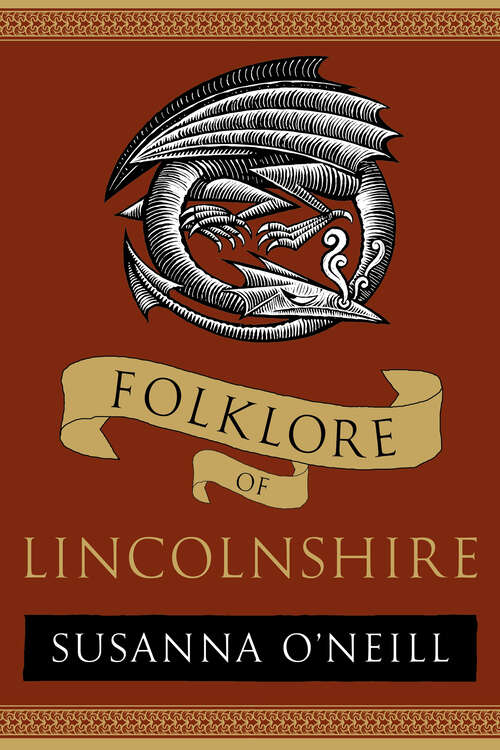 Book cover of Folklore of Lincolnshire (Folklore)