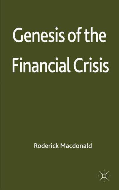 Book cover of Genesis of the Financial Crisis