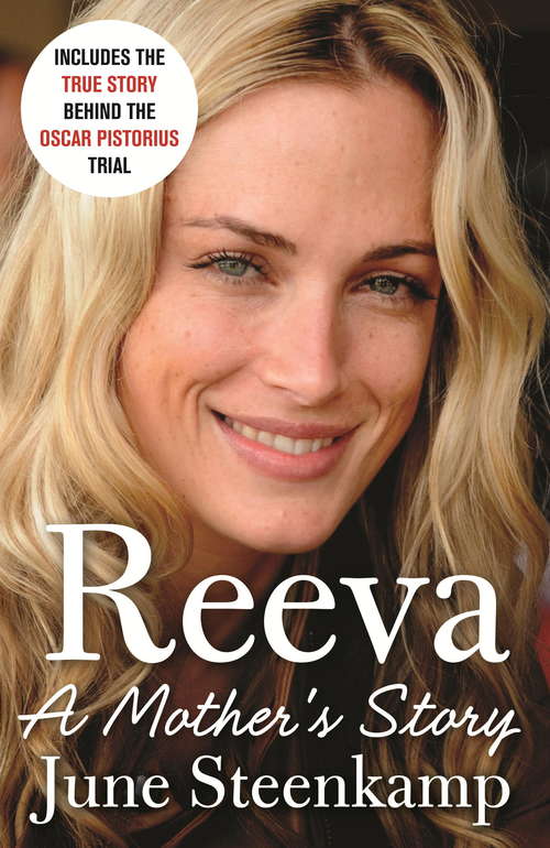 Book cover of Reeva: A Mother's Story