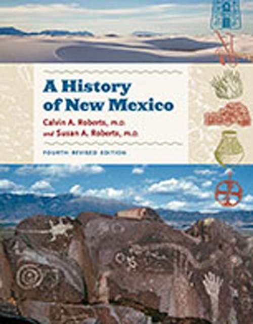 Book cover of A History of New Mexico (Fourth Edition)