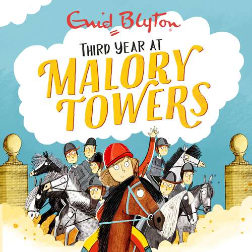 Book cover of Third Year: Book 3 (Malory Towers #3)