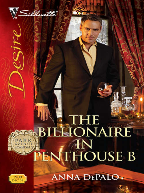 Book cover of The Billionaire in Penthouse B