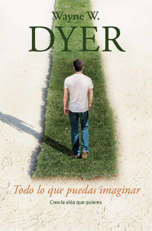 Book cover of Todo lo que puedas imaginar