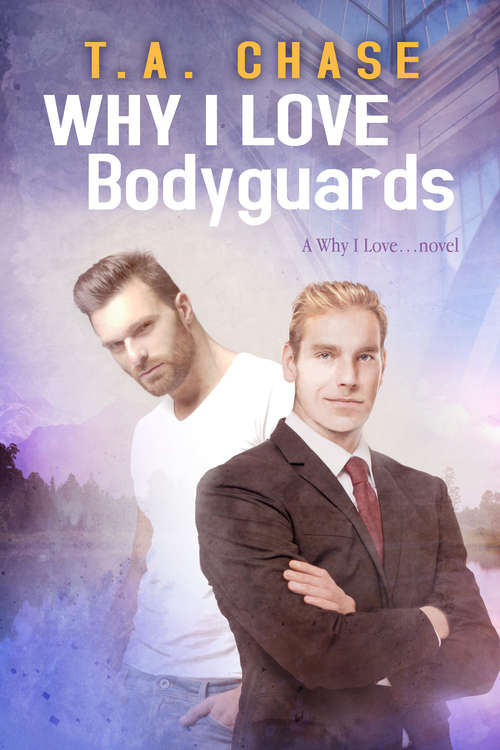 Book cover of Why I Love Bodyguards