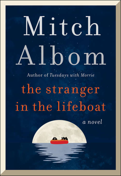 Book cover of The Stranger in the Lifeboat: A Novel