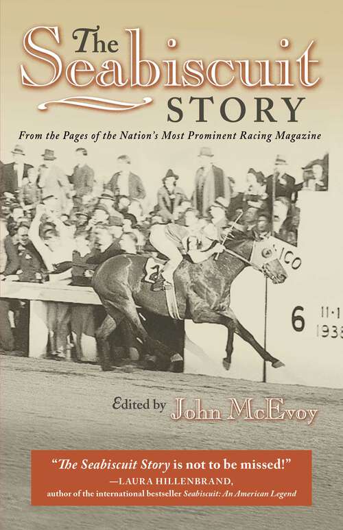 Book cover of The Seabiscuit Story: From the Pages of the Nation's Most Prominent Racing Magazine