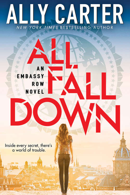 Book cover of Embassy Row Book 1: All Fall Down