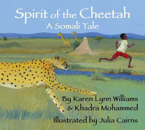 Book cover of Spirit of the Cheetah: A Somali Tale