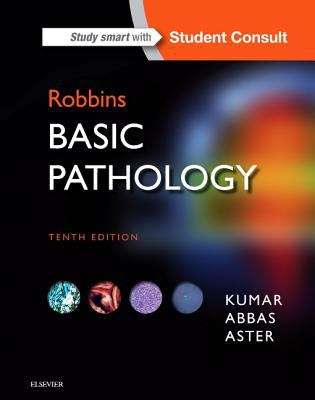 Robbins Basic Pathology (Robbins Pathology Ser.)