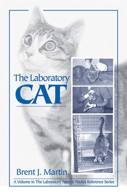 Book cover of The Laboratory Cat (Laboratory Animal Pocket Reference)