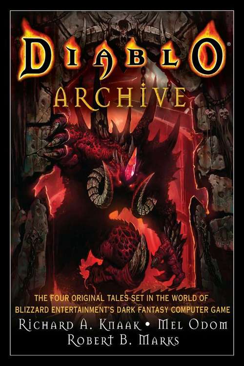 Diablo Archive: Legacy of Blood; The Black Road; The Kingdom of Shadow; Demonsbane