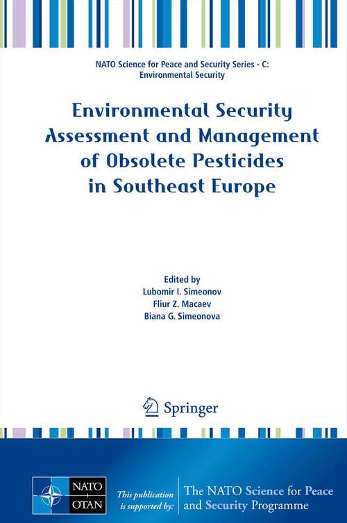 Book cover of Environmental Security Assessment and Management of Obsolete Pesticides in Southeast Europe