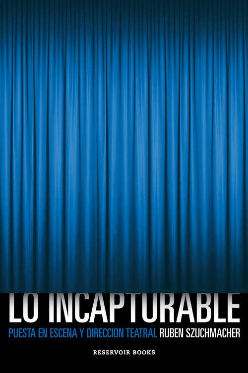 Book cover of Lo incapturable