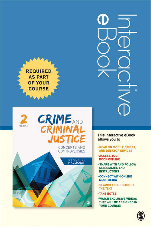Book cover of Crime and Criminal Justice - Interactive eBook: Concepts and Controversies (Second Edition)
