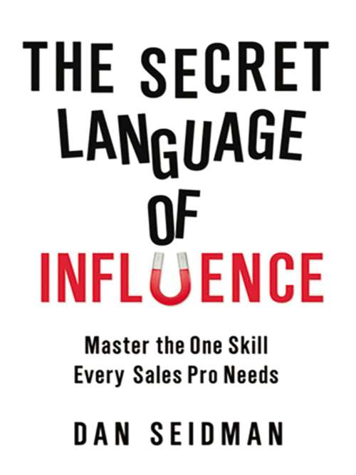 Book cover of The Secret Language of Influence