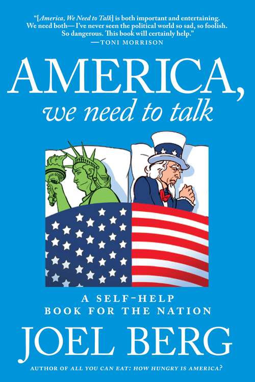 Book cover of America, We Need to Talk