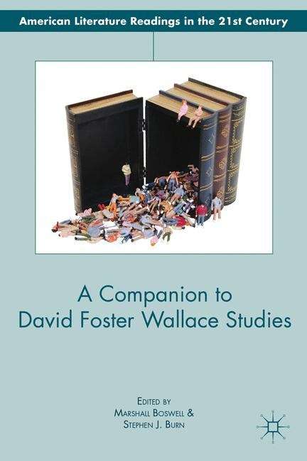 Book cover of A Companion to David Foster Wallace Studies