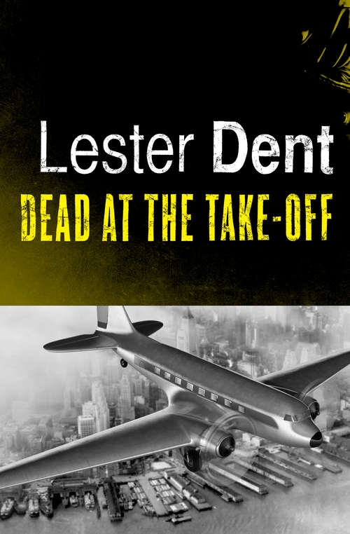 Book cover of Dead at the Take-Off