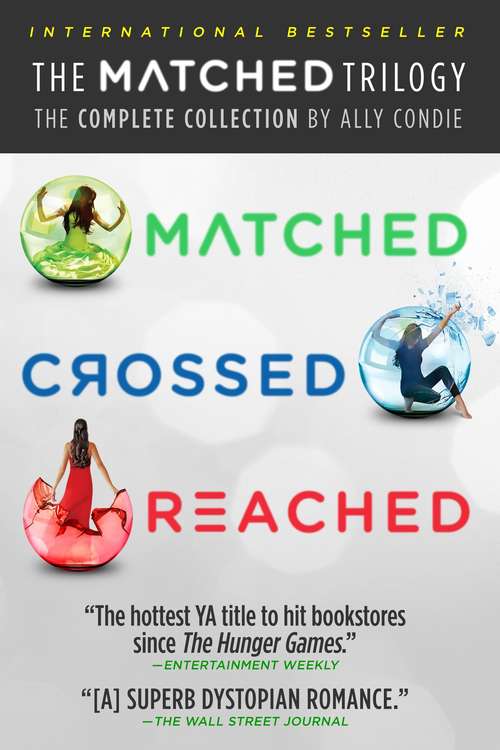 Book cover of The Matched Trilogy: The Complete Collection by Ally Condie