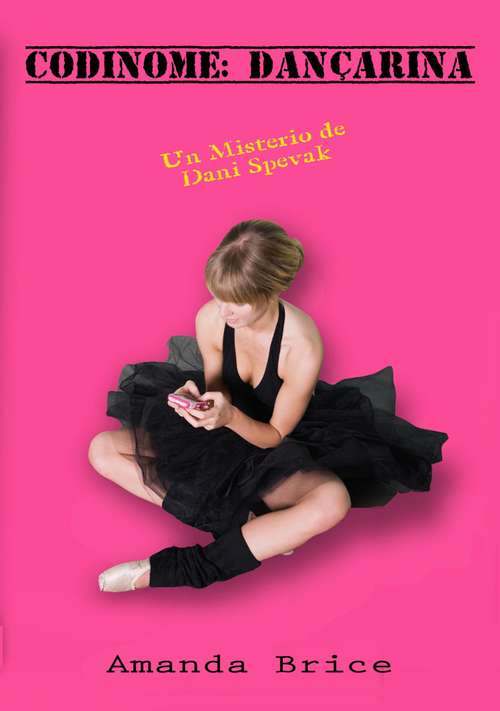 Book cover of Codinome: Dançarina