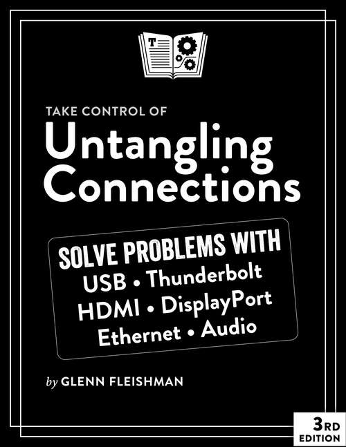 Book cover of Take Control of Untangling Connections