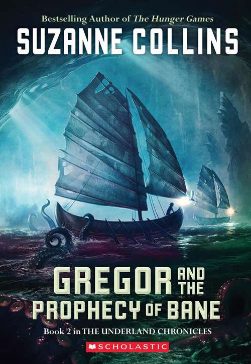 Book cover of Gregor and the Prophecy of Bane (Underland Chronicles Book 2)
