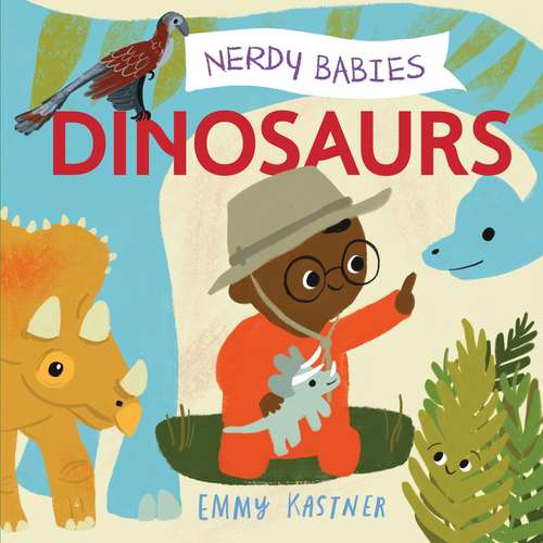 Book cover of Nerdy Babies: Dinosaurs (Nerdy Babies)