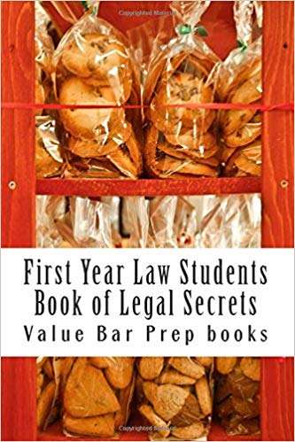Book cover of First Year Law Students Book of Legal Secrets