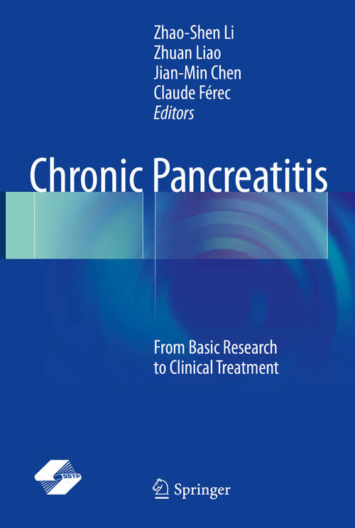 Chronic Pancreatitis: From Basic Research to Clinical Treatment