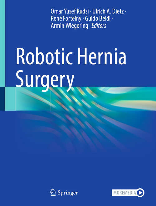 Book cover of Robotic Hernia Surgery