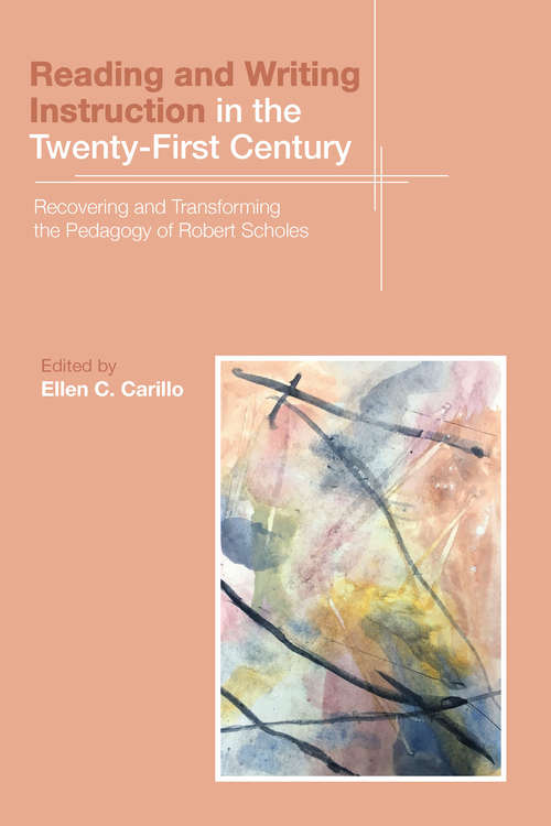 Reading and Writing Instruction in the Twenty-First Century