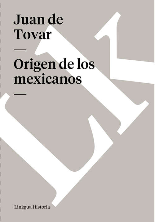 Book cover of Origen de los mexicanos