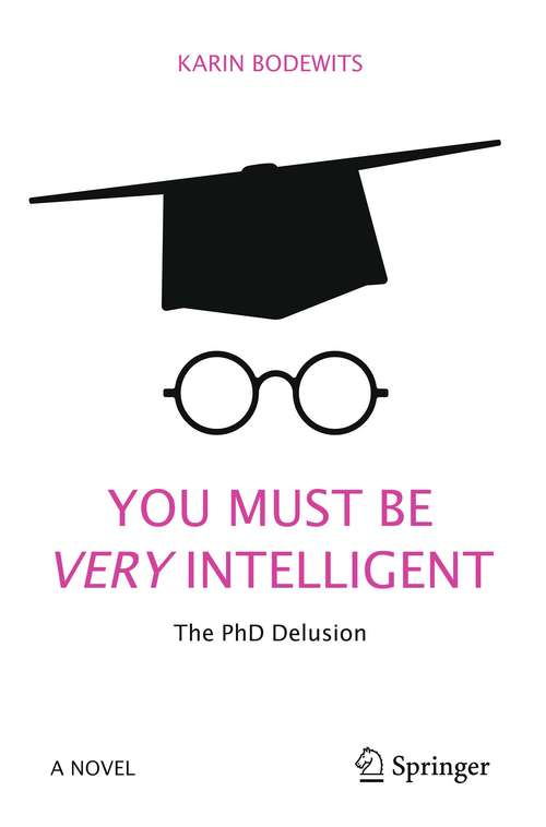Book cover of You Must Be Very Intelligent
