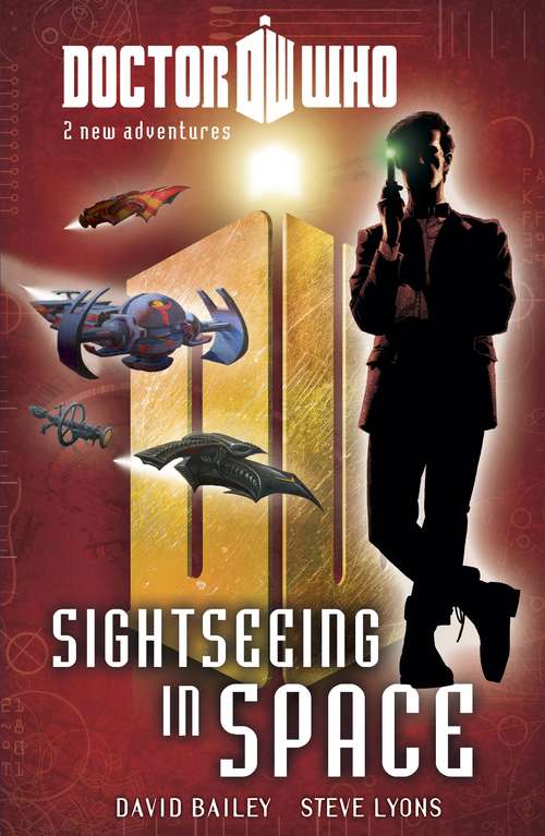 Book cover of Doctor Who: Book 4: Sightseeing in Space (Doctor Who)